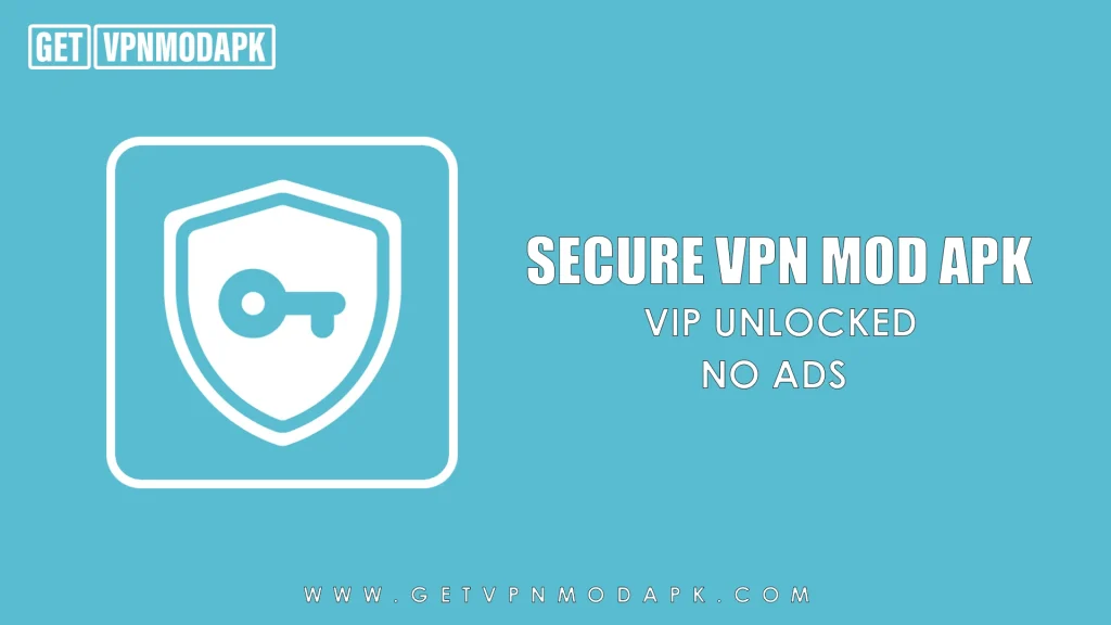 Secure VPN Mod Apk Banner